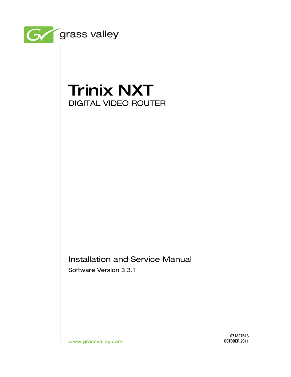 Trinix nxt | Grass Valley Trinix NXT v.3.3.1 User Manual | Page 3 / 453