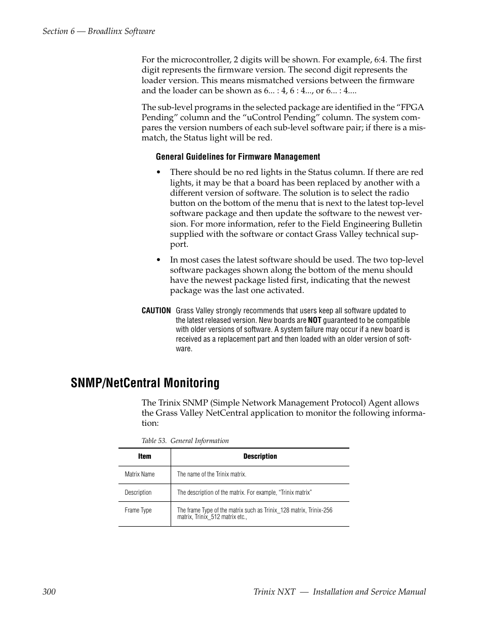 Snmp/netcentral monitoring | Grass Valley Trinix NXT v.3.3.1 User Manual | Page 300 / 453