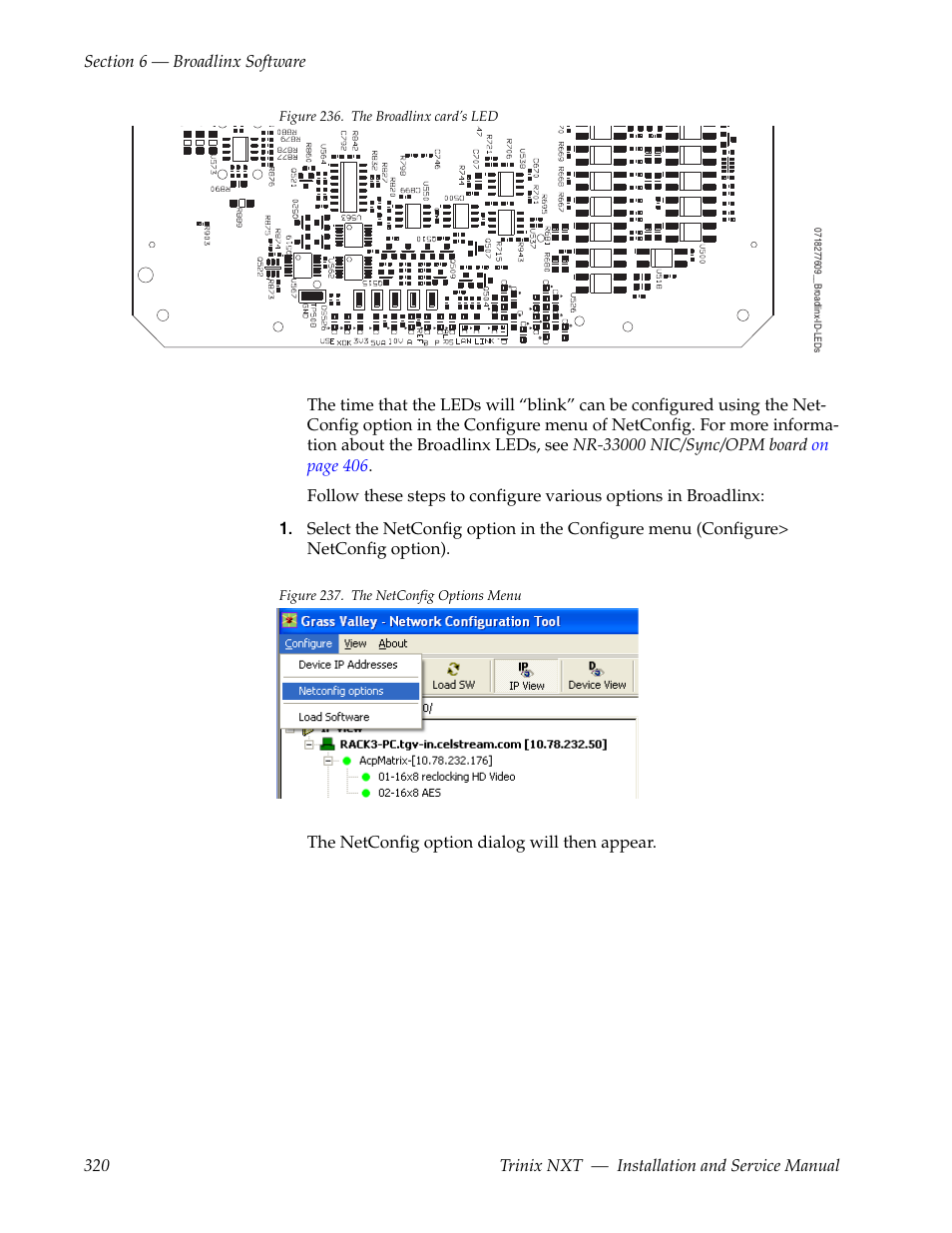 Figure 236 | Grass Valley Trinix NXT v.3.3.1 User Manual | Page 320 / 453