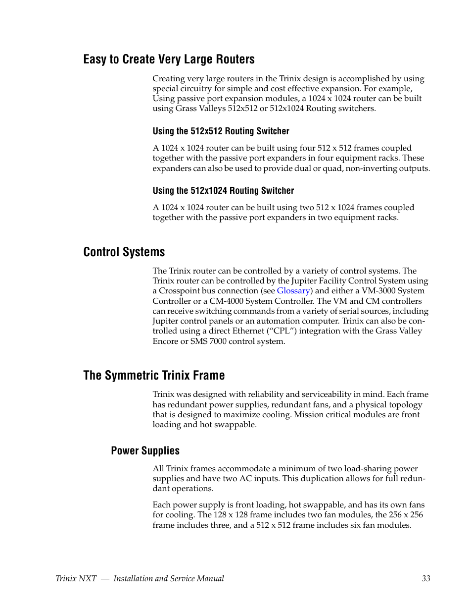 Easy to create very large routers, Control systems, The symmetric trinix frame | Power supplies | Grass Valley Trinix NXT v.3.3.1 User Manual | Page 33 / 453