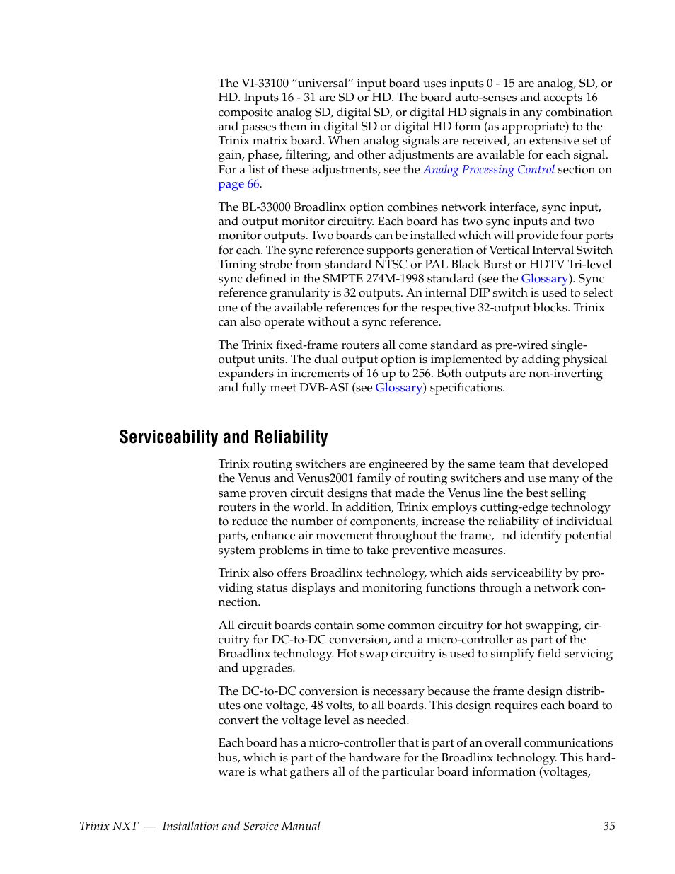 Serviceability and reliability | Grass Valley Trinix NXT v.3.3.1 User Manual | Page 35 / 453