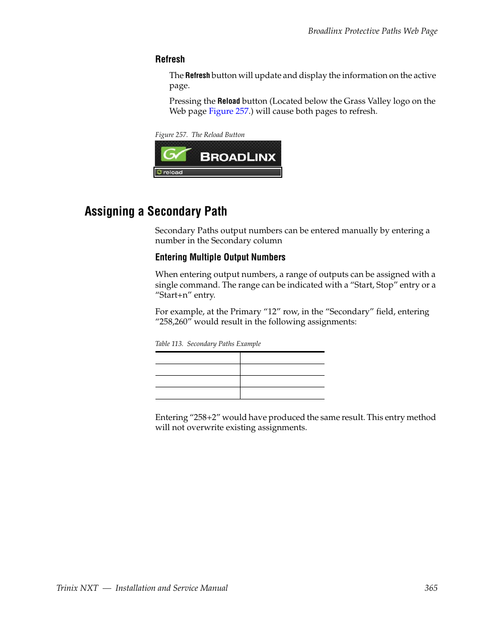 Assigning a secondary path | Grass Valley Trinix NXT v.3.3.1 User Manual | Page 365 / 453