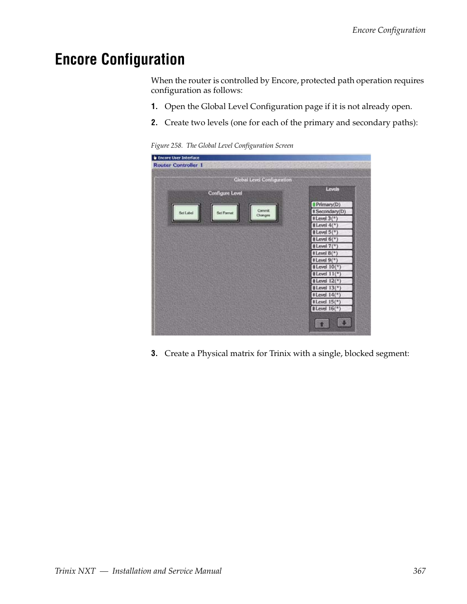 Encore configuration | Grass Valley Trinix NXT v.3.3.1 User Manual | Page 367 / 453