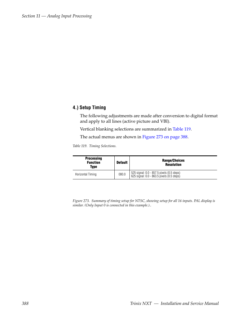 ) setup timing | Grass Valley Trinix NXT v.3.3.1 User Manual | Page 388 / 453