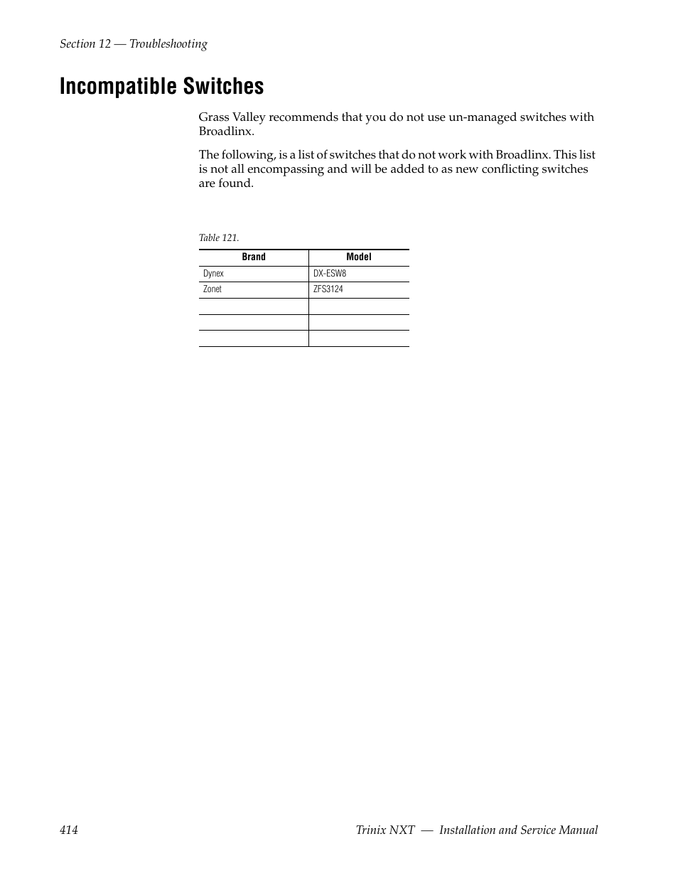 Incompatible switches | Grass Valley Trinix NXT v.3.3.1 User Manual | Page 414 / 453