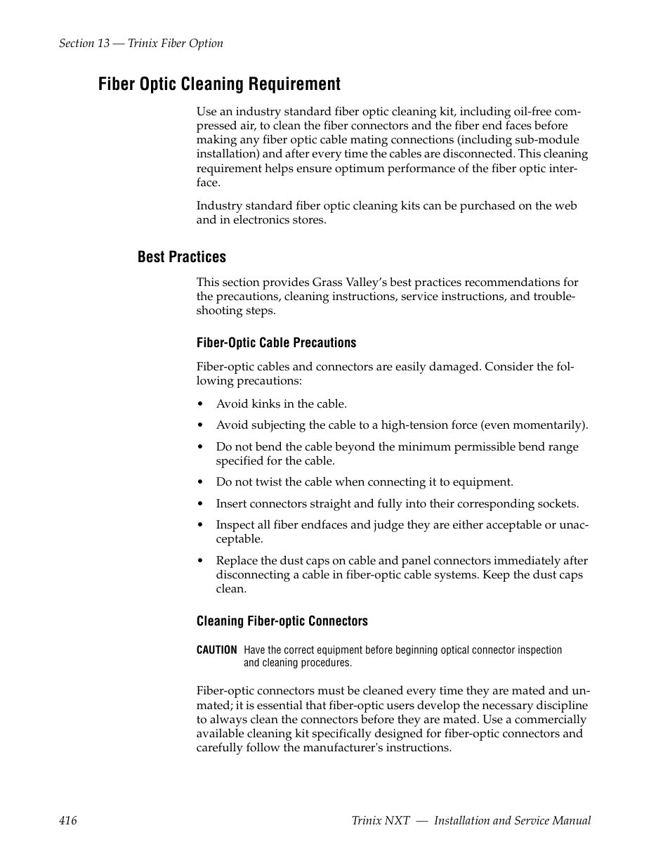 Fiber optic cleaning requirement, Best practices | Grass Valley Trinix NXT v.3.3.1 User Manual | Page 416 / 453