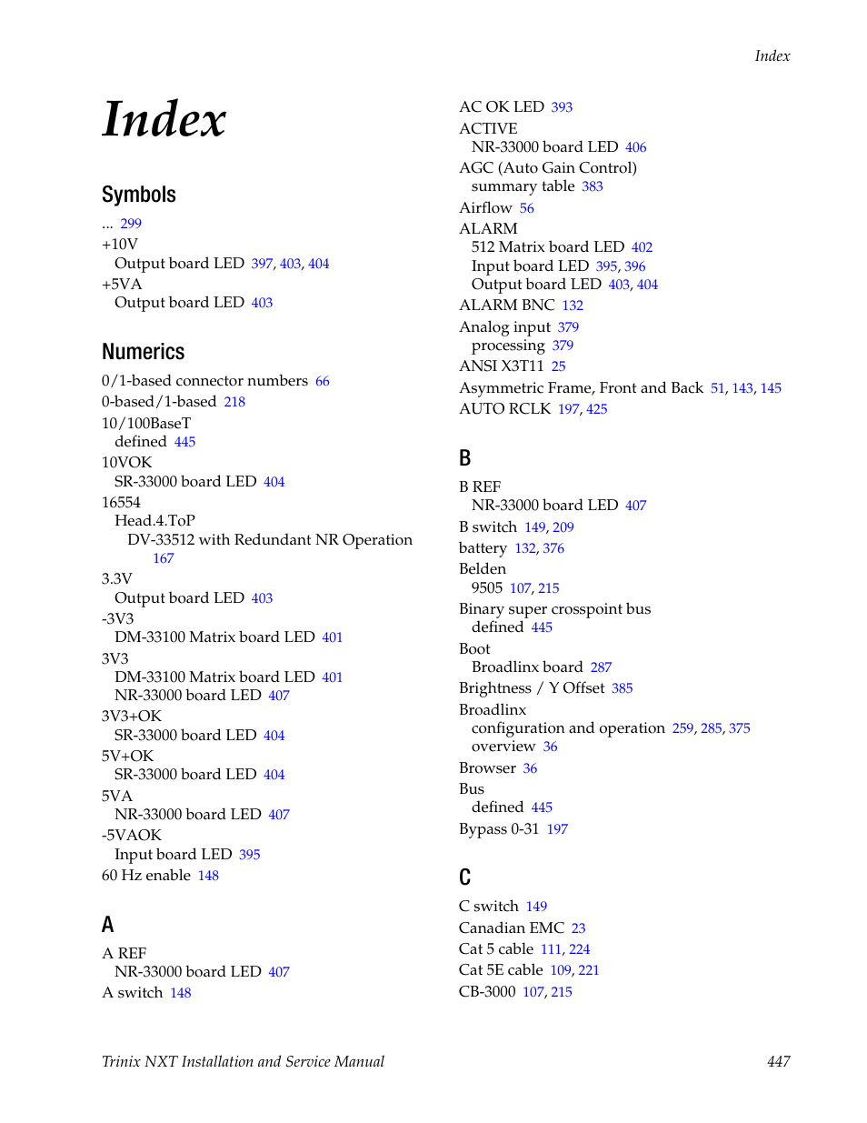 Index, Symbols, Numerics | Grass Valley Trinix NXT v.3.3.1 User Manual | Page 447 / 453