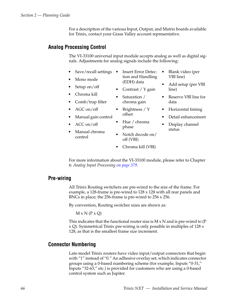 Analog processing control, Pre-wiring, Connector numbering | Grass Valley Trinix NXT v.3.3.1 User Manual | Page 66 / 453