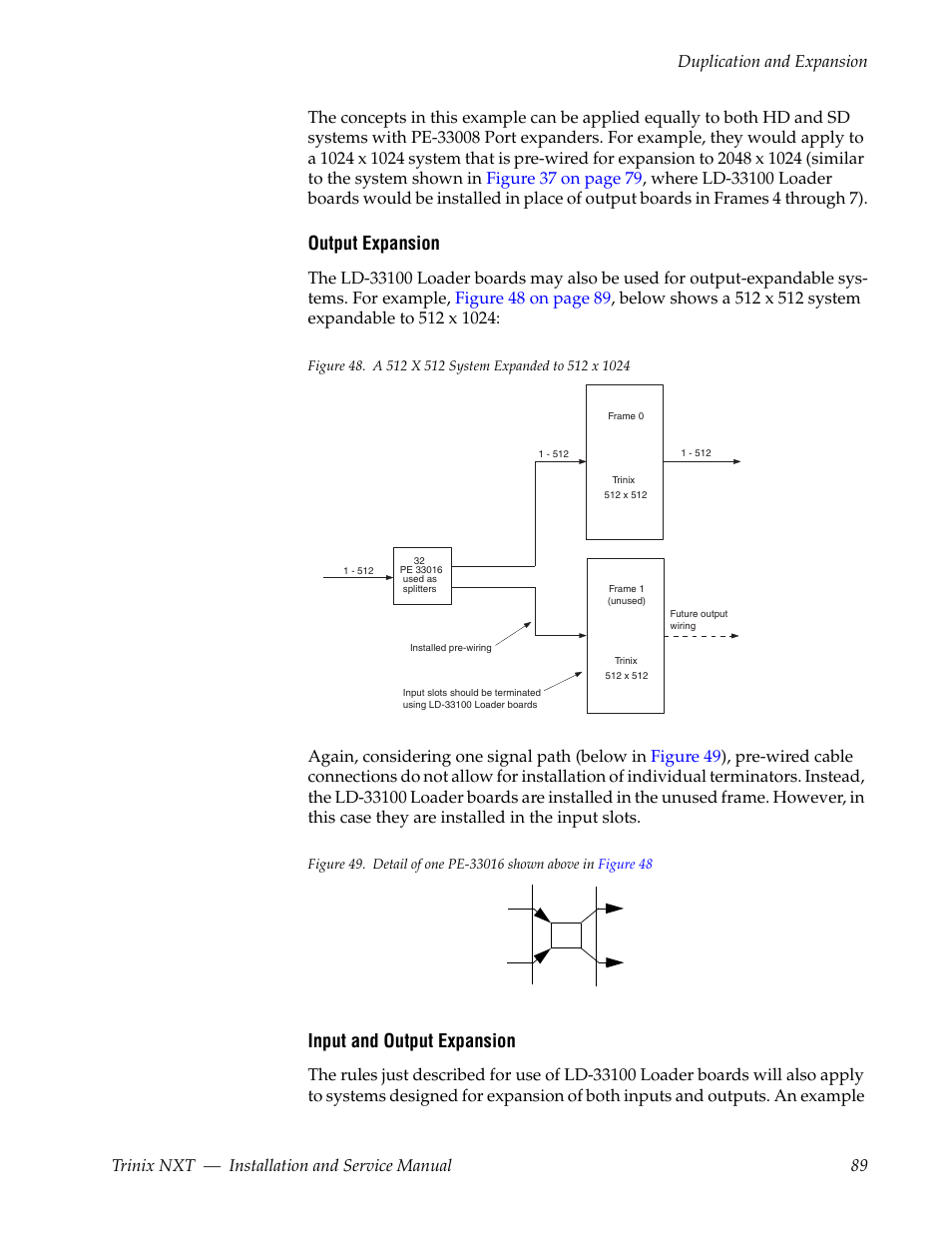Output expansion, Input and output expansion | Grass Valley Trinix NXT v.3.3.1 User Manual | Page 89 / 453