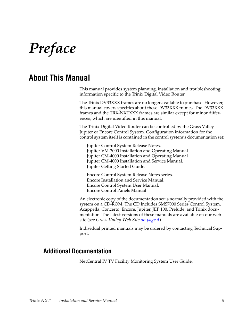 Preface, About this manual, Additional documentation | Grass Valley Trinix NXT v.3.3.1 User Manual | Page 9 / 453
