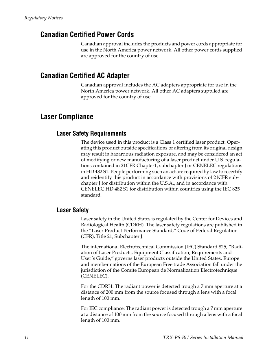Canadian certified power cords, Canadian certified ac adapter, Laser compliance | Laser safety requirements, Laser safety | Grass Valley TRX-PS-BU Series User Manual | Page 11 / 24
