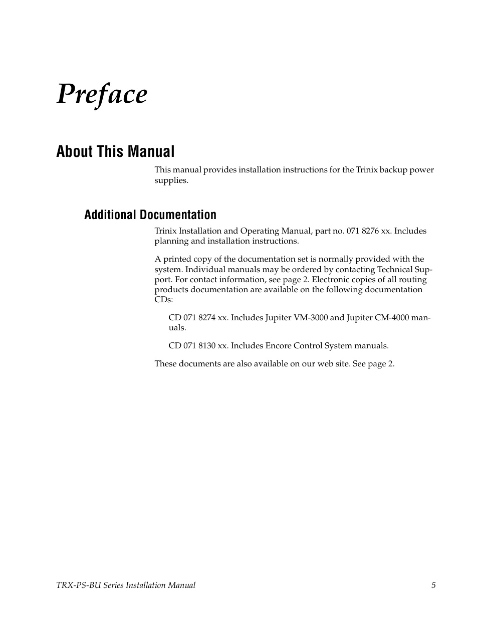 Preface, About this manual, Additional documentation | Grass Valley TRX-PS-BU Series User Manual | Page 5 / 24