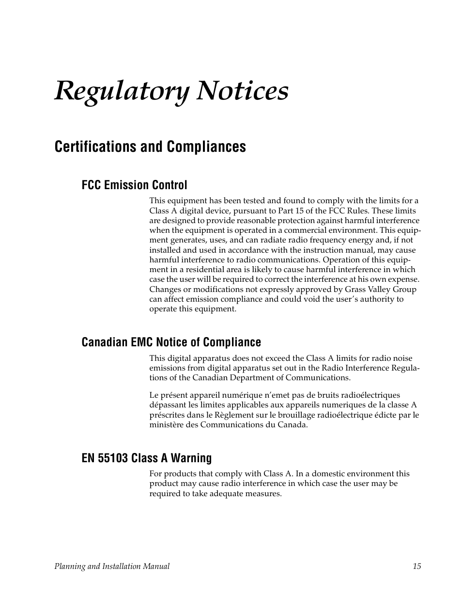 Regulatory notices, Certifications and compliances, Fcc emission control | Canadian emc notice of compliance, En 55103 class a warning | Grass Valley Trinix v.2.4.1 User Manual | Page 15 / 232