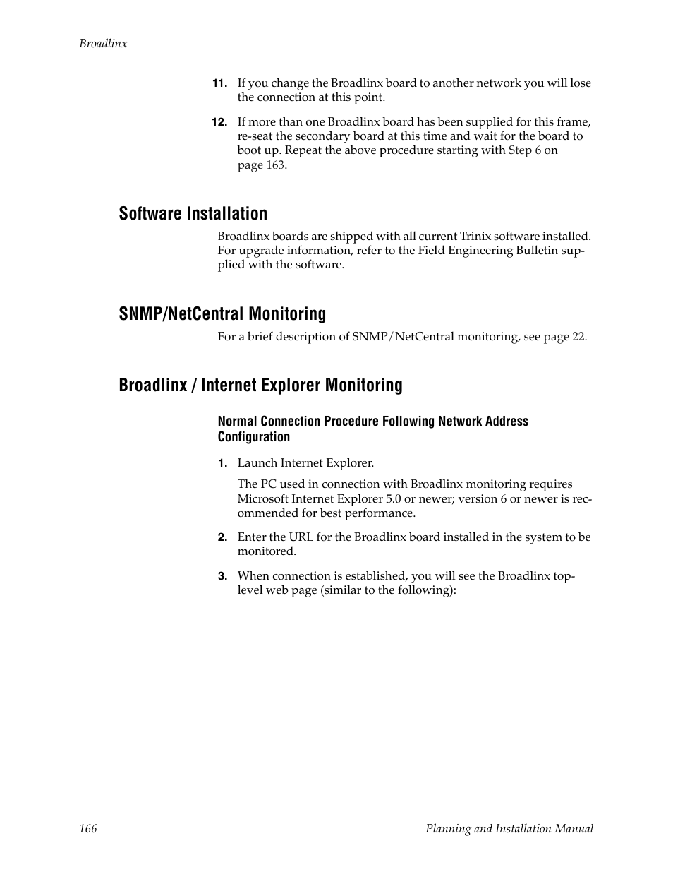 Software installation, Snmp/netcentral monitoring, Broadlinx / internet explorer monitoring | Broadlinx / internet | Grass Valley Trinix v.2.4.1 User Manual | Page 166 / 232