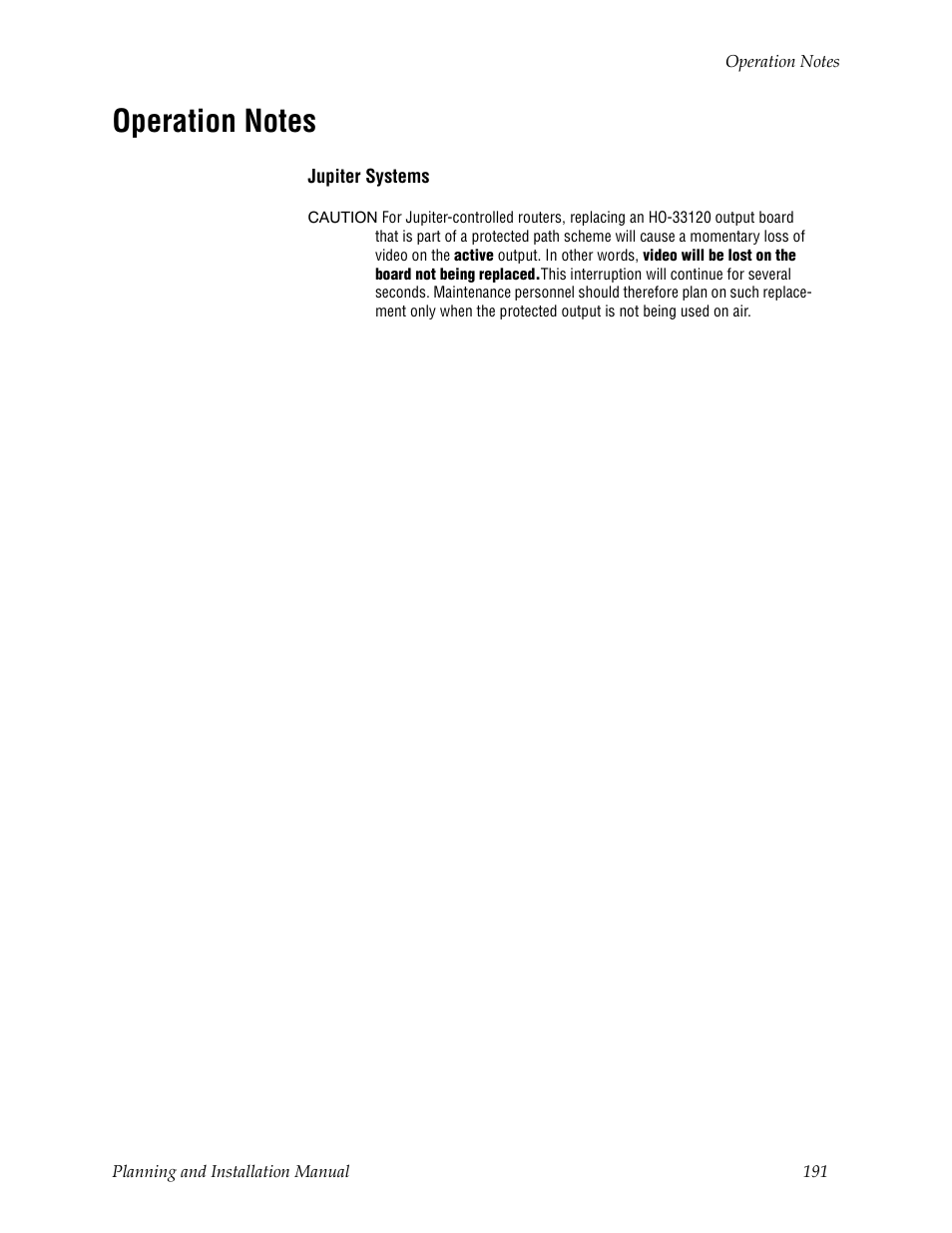 Operation notes | Grass Valley Trinix v.2.4.1 User Manual | Page 191 / 232
