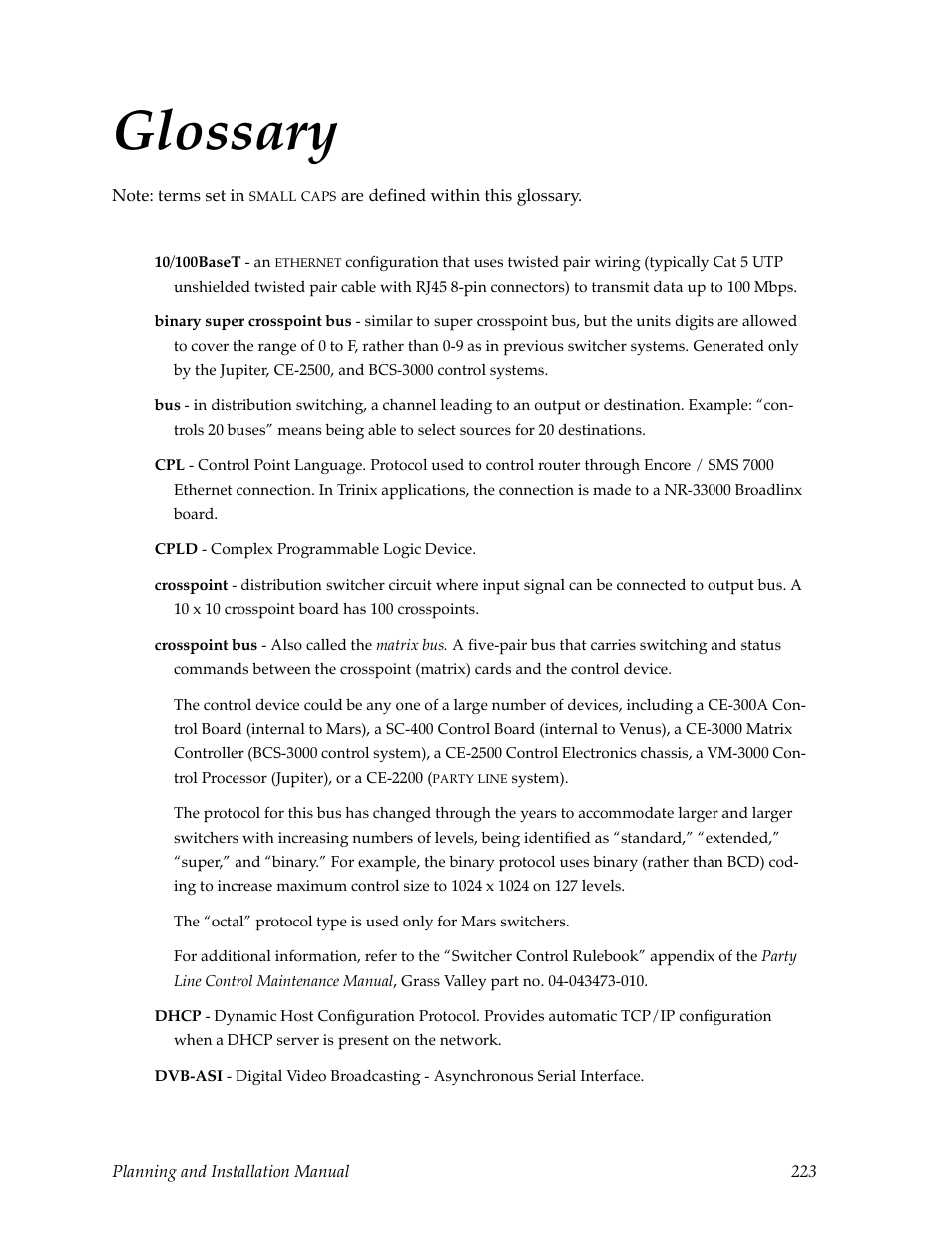 Glossary | Grass Valley Trinix v.2.4.1 User Manual | Page 223 / 232