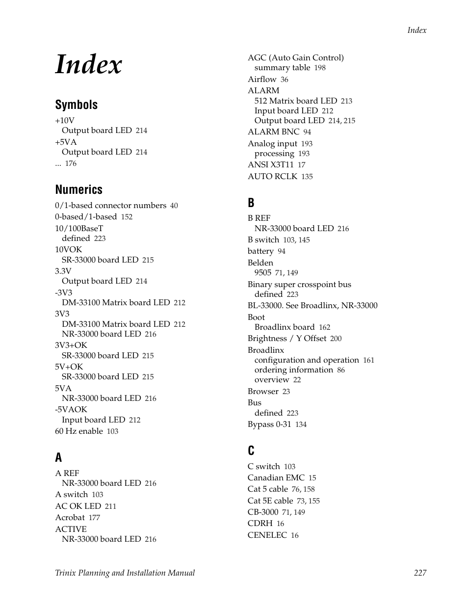 Index, Symbols, Numerics | Grass Valley Trinix v.2.4.1 User Manual | Page 227 / 232