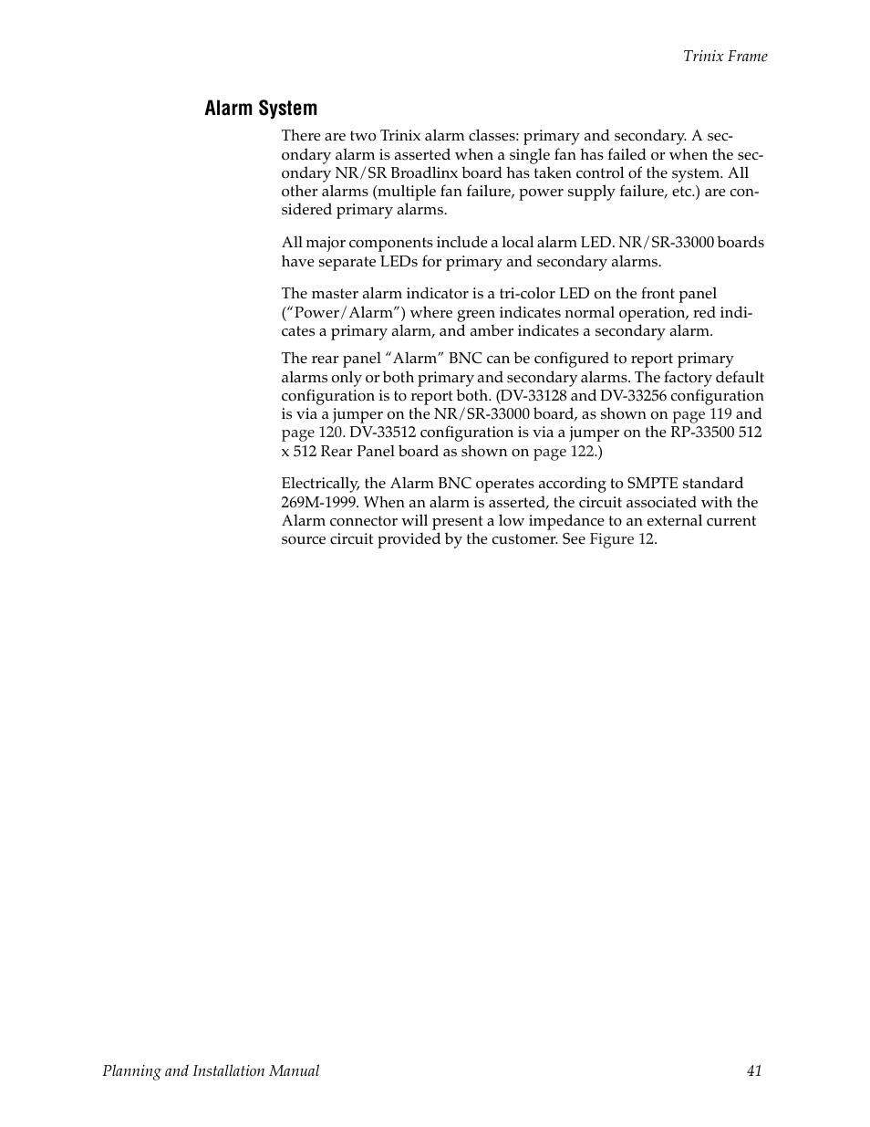 Alarm system | Grass Valley Trinix v.2.4.1 User Manual | Page 41 / 232