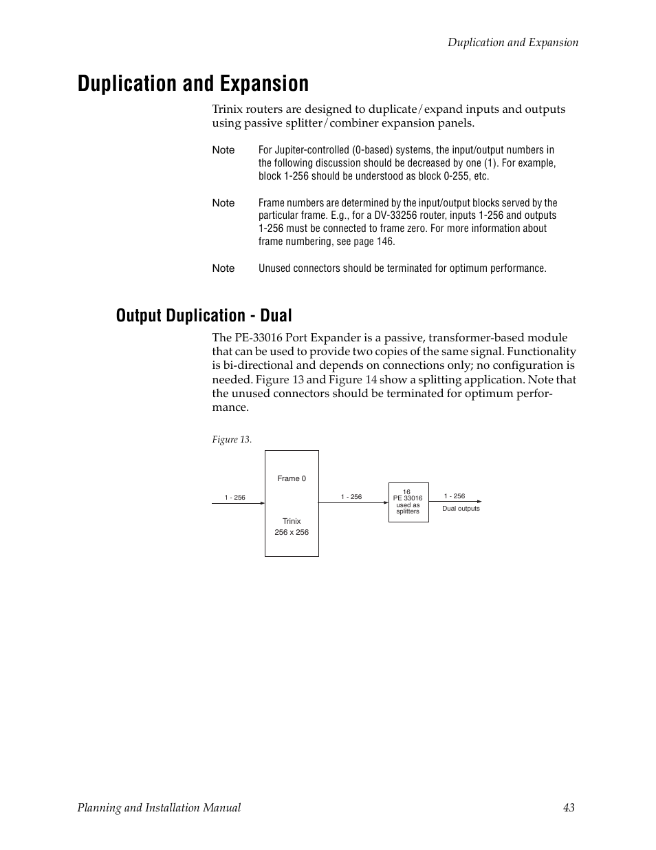 Duplication and expansion, Output duplication - dual | Grass Valley Trinix v.2.4.1 User Manual | Page 43 / 232