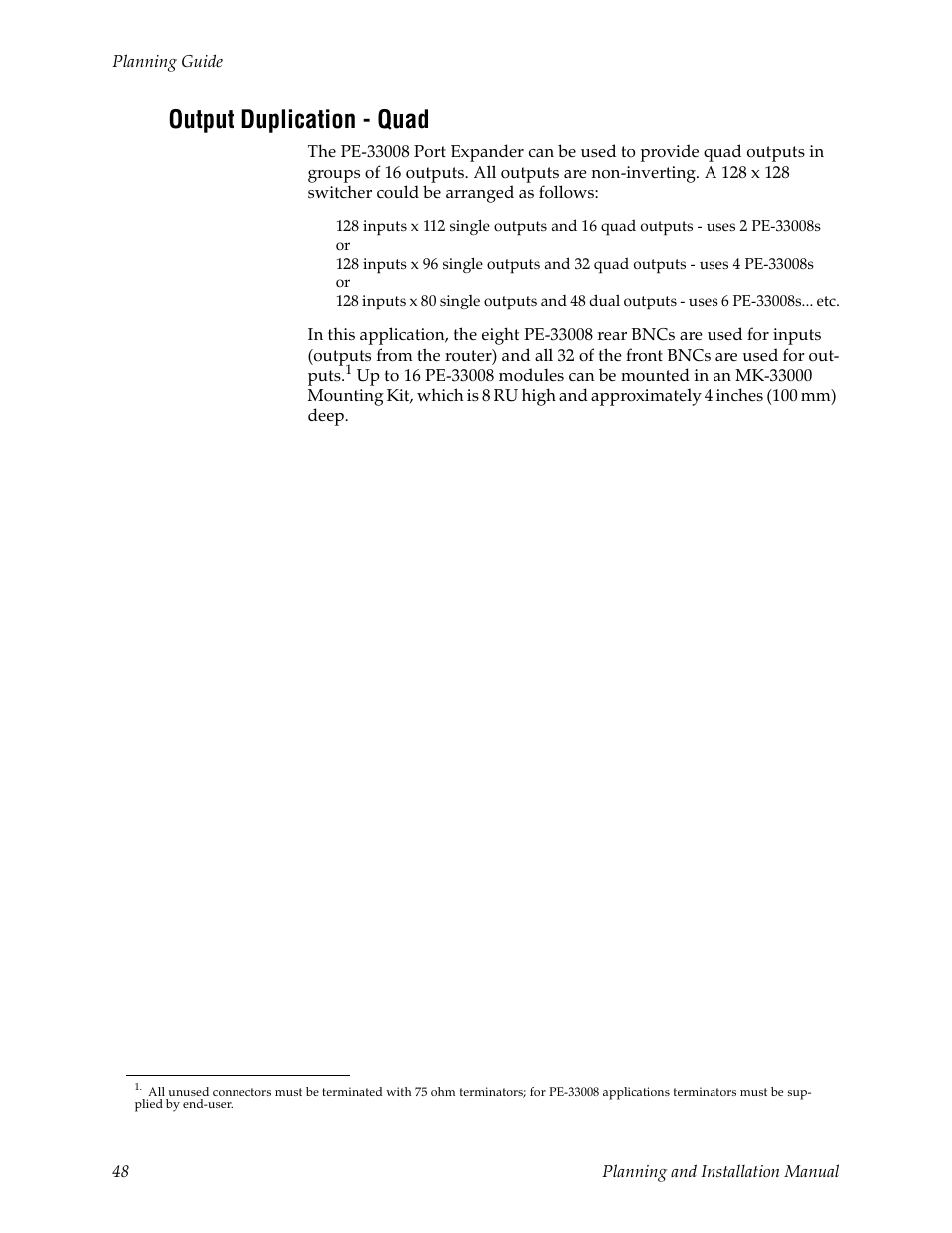 Output duplication - quad | Grass Valley Trinix v.2.4.1 User Manual | Page 48 / 232