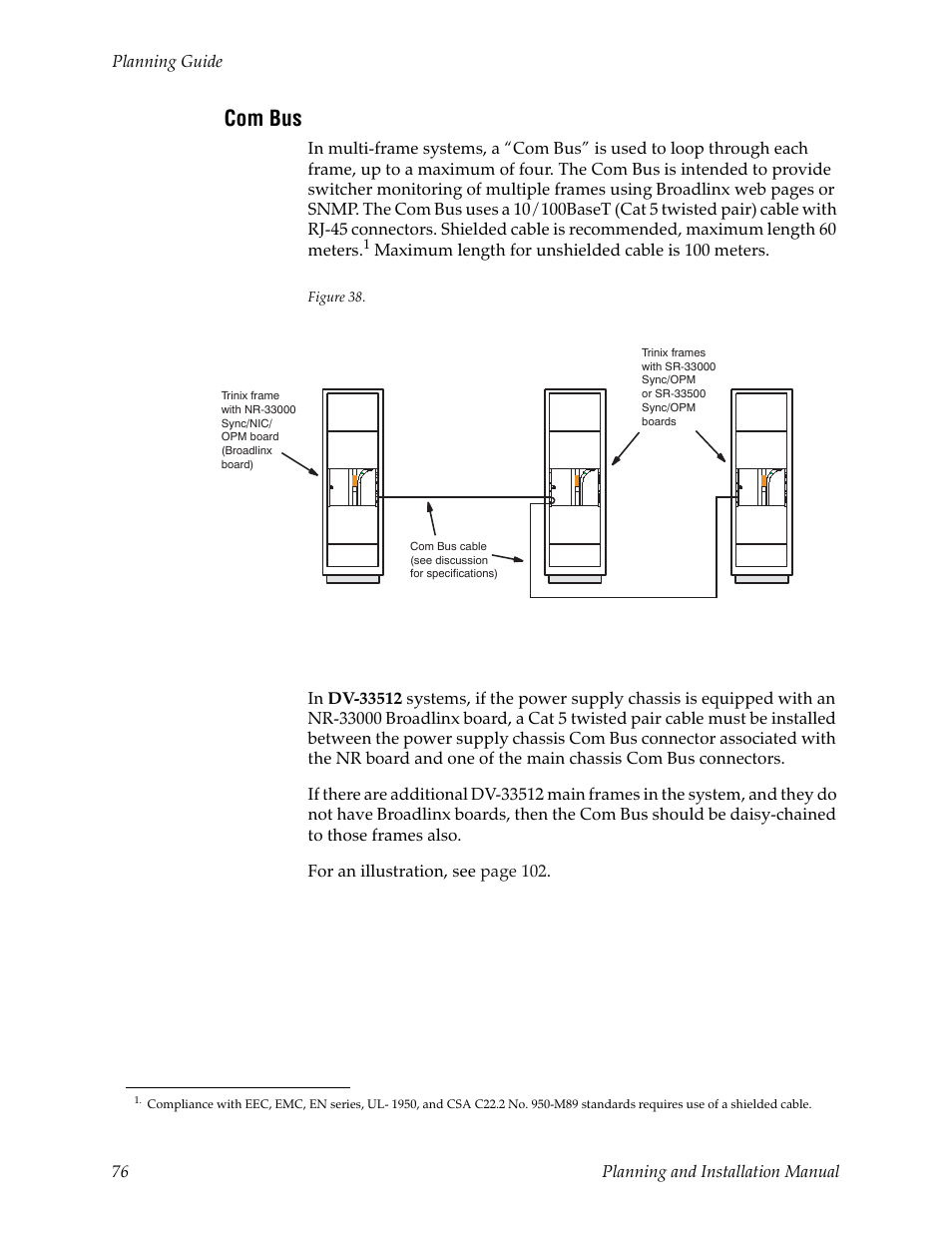Com bus | Grass Valley Trinix v.2.4.1 User Manual | Page 76 / 232