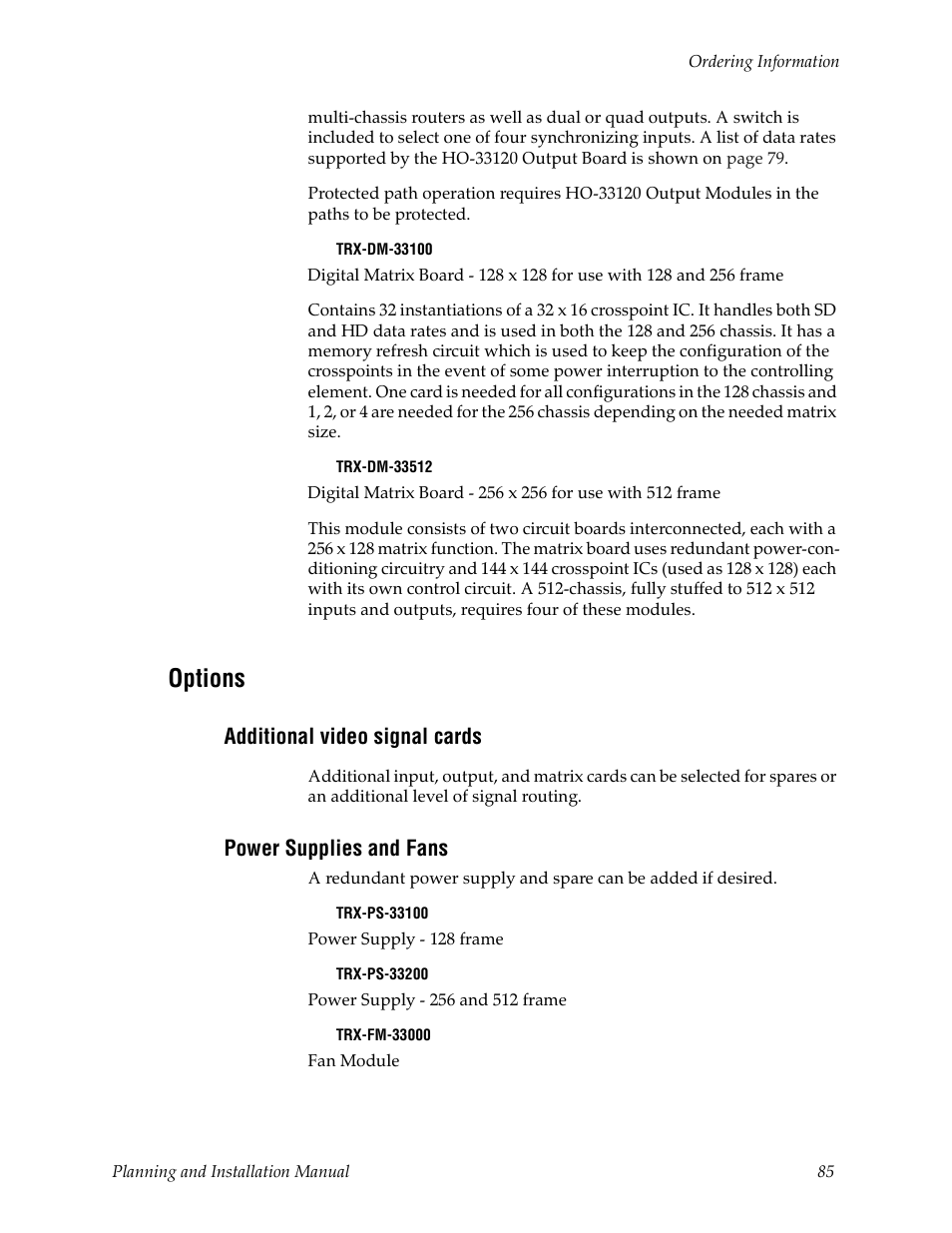 Options, Additional video signal cards, Power supplies and fans | Grass Valley Trinix v.2.4.1 User Manual | Page 85 / 232