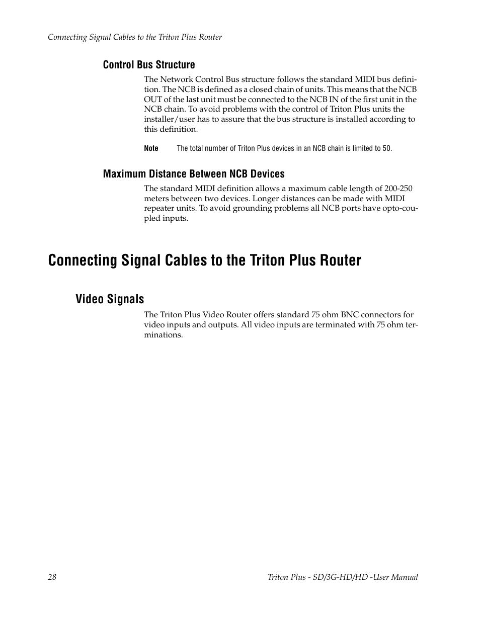 Control bus structure, Maximum distance between ncb devices, Connecting signal cables to the triton plus router | Video signals | Grass Valley Triton Plus Revision Video Routers 14 User Manual | Page 28 / 34