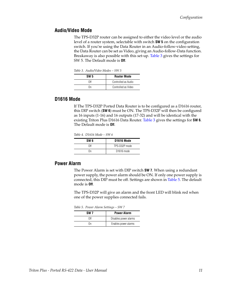 Audio/video mode, D1616 mode, Power alarm | Grass Valley Triton Plus Revision 5 User Manual | Page 11 / 22