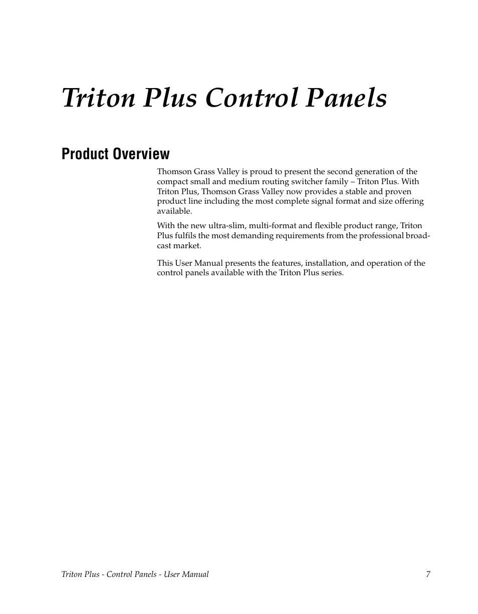 Triton plus control panels, Product overview | Grass Valley Triton Plus Revision 3 User Manual | Page 7 / 24