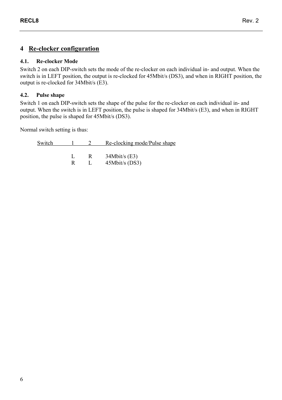 Re-clocker configuration, Re-clocker mode, Pulse shape | Re-clocker, Mode, Pulse, Shape | Grass Valley TTN-RECL8 User Manual | Page 12 / 12