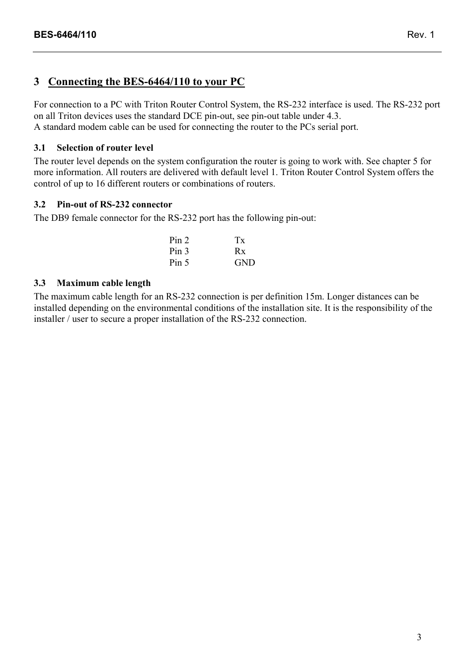 Connecting the bes-6464/110 to your pc, Selection of router level, Pin-out of rs-232 connector | Maximum cable length | Grass Valley TTN-BES-6464/110 User Manual | Page 11 / 26