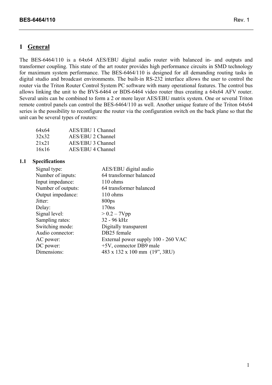 General, Specifications, General 1 | 1 specifications | Grass Valley TTN-BES-6464/110 User Manual | Page 9 / 26