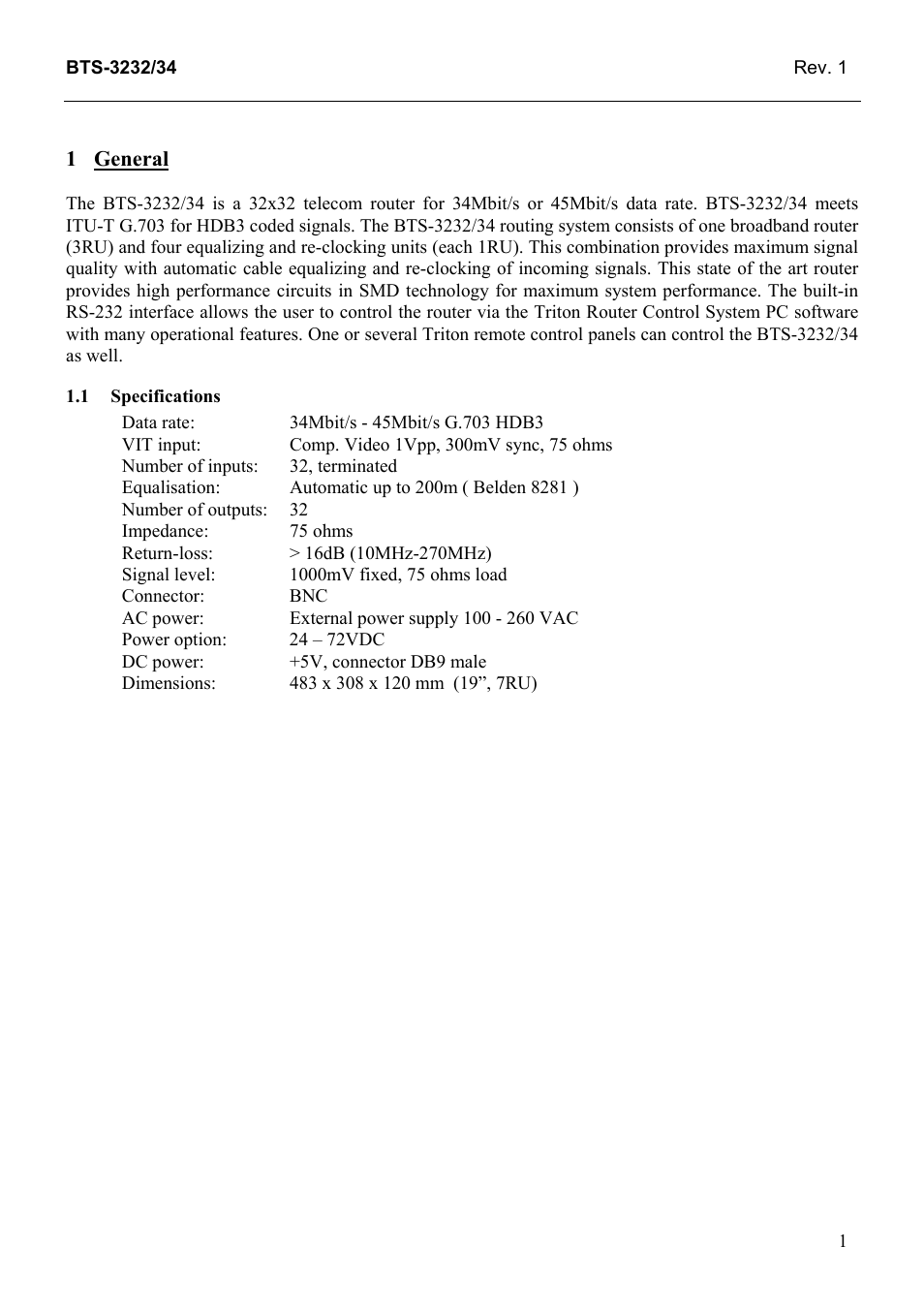 General, Specifications, General 1 | 1 specifications | Grass Valley TTN-BTS-3232/34 User Manual | Page 9 / 22