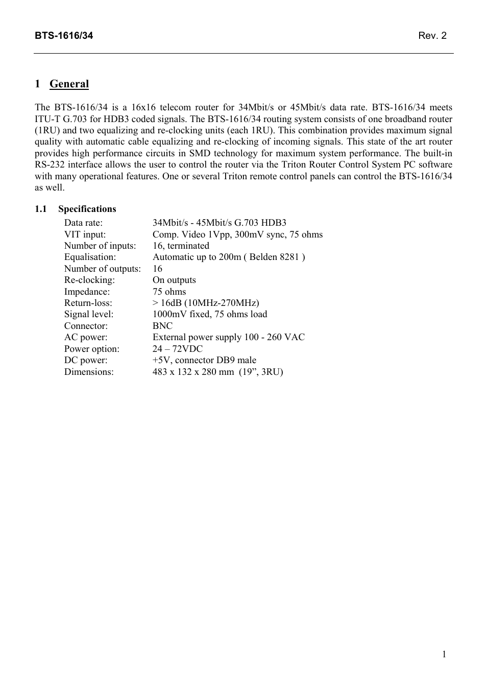 General, Specifications, General 1 | 1 specifications | Grass Valley TTN-BTS-1616/34 User Manual | Page 9 / 22