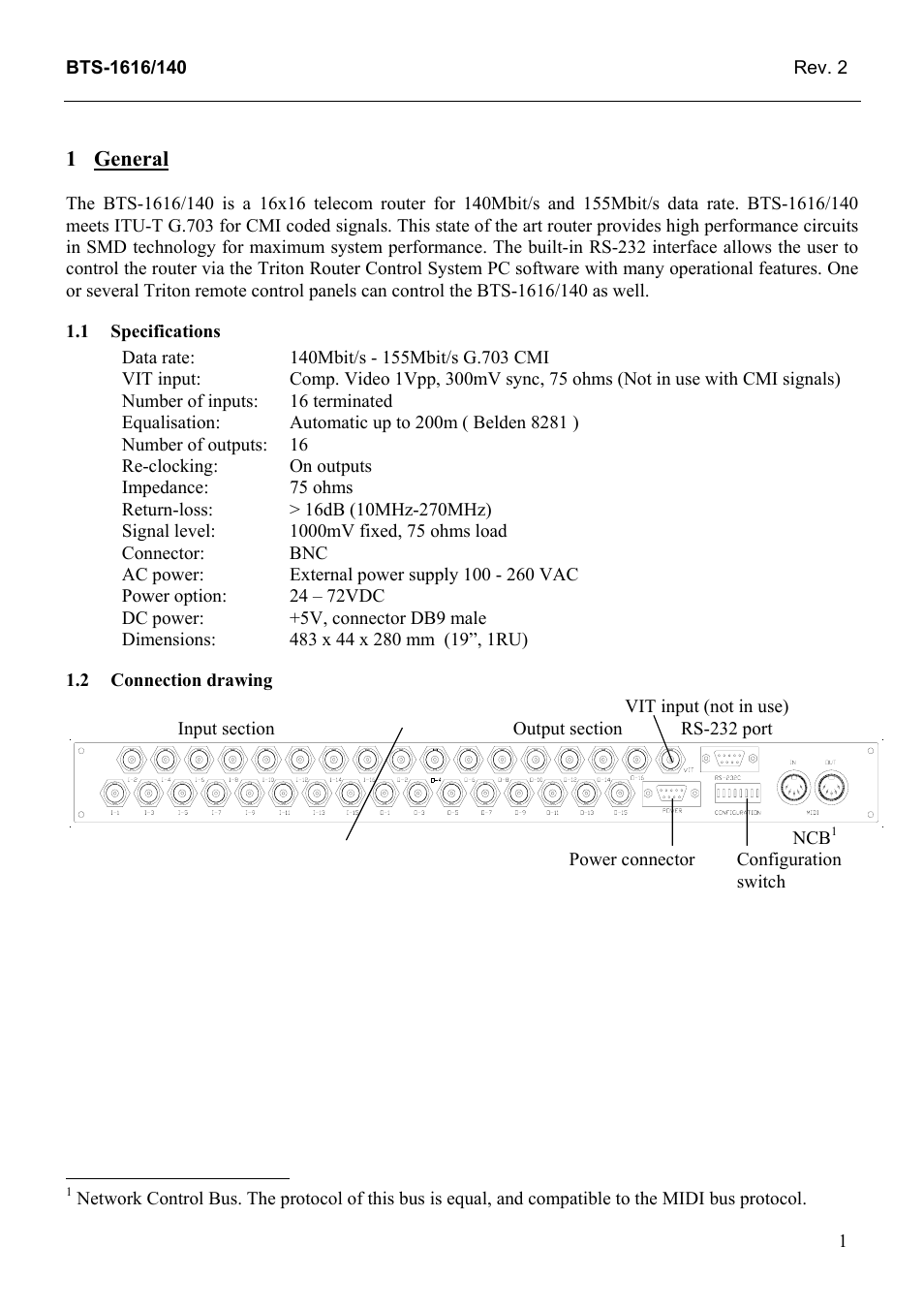 General, Specifications, Connection drawing | General 1, 1 specifications, 2 connection, Drawing | Grass Valley TTN-BTS-1616/140 User Manual | Page 9 / 20