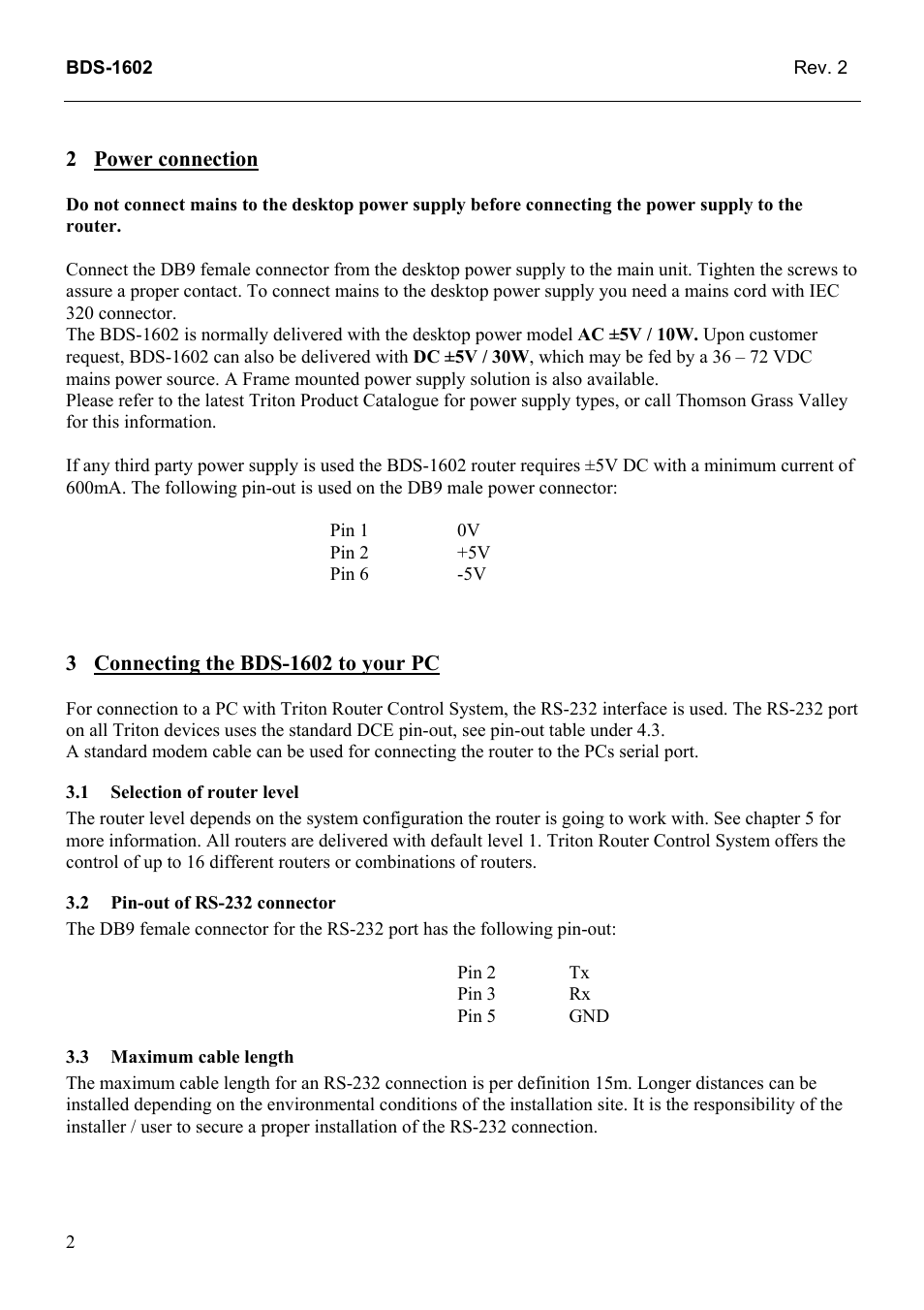 Power connection, Connecting the bds-1602 to your pc, Selection of router level | Pin-out of rs-232 connector, Maximum cable length | Grass Valley TTN-BDS-1602 User Manual | Page 10 / 21