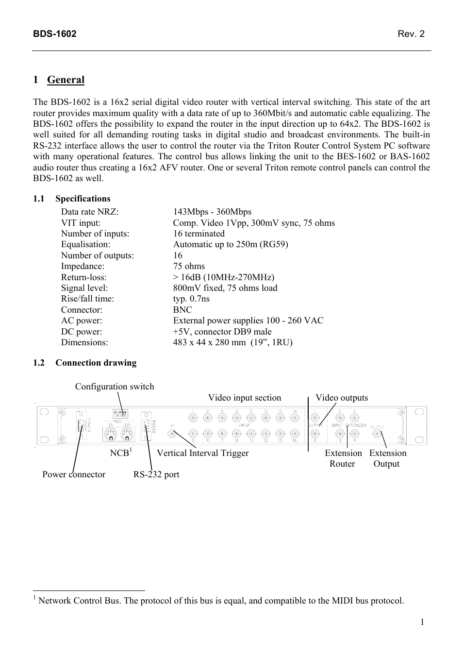 General, Specifications, Connection drawing | General 1, 1 specifications, 2 connection, Drawing | Grass Valley TTN-BDS-1602 User Manual | Page 9 / 21