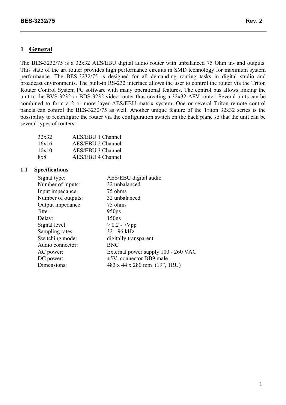 General, Specifications, General 1 | 1 specifications | Grass Valley TTN-BES-3232/75 User Manual | Page 9 / 25