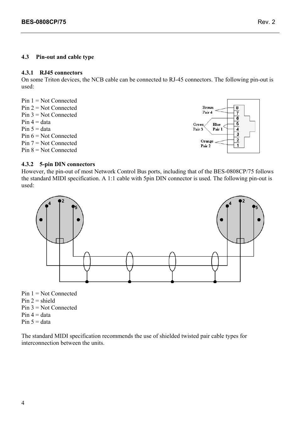 Pin-out and cable type, Rj45 connectors, Pin din connectors | 1 rj45, Connectors | Grass Valley TTN-BES-0808CP/75 User Manual | Page 12 / 23