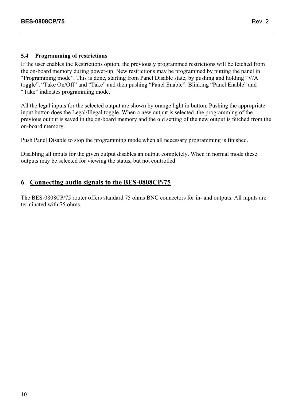 Programming of restrictions, Connecting audio signals to the bes-0808cp/75 | Grass Valley TTN-BES-0808CP/75 User Manual | Page 18 / 23