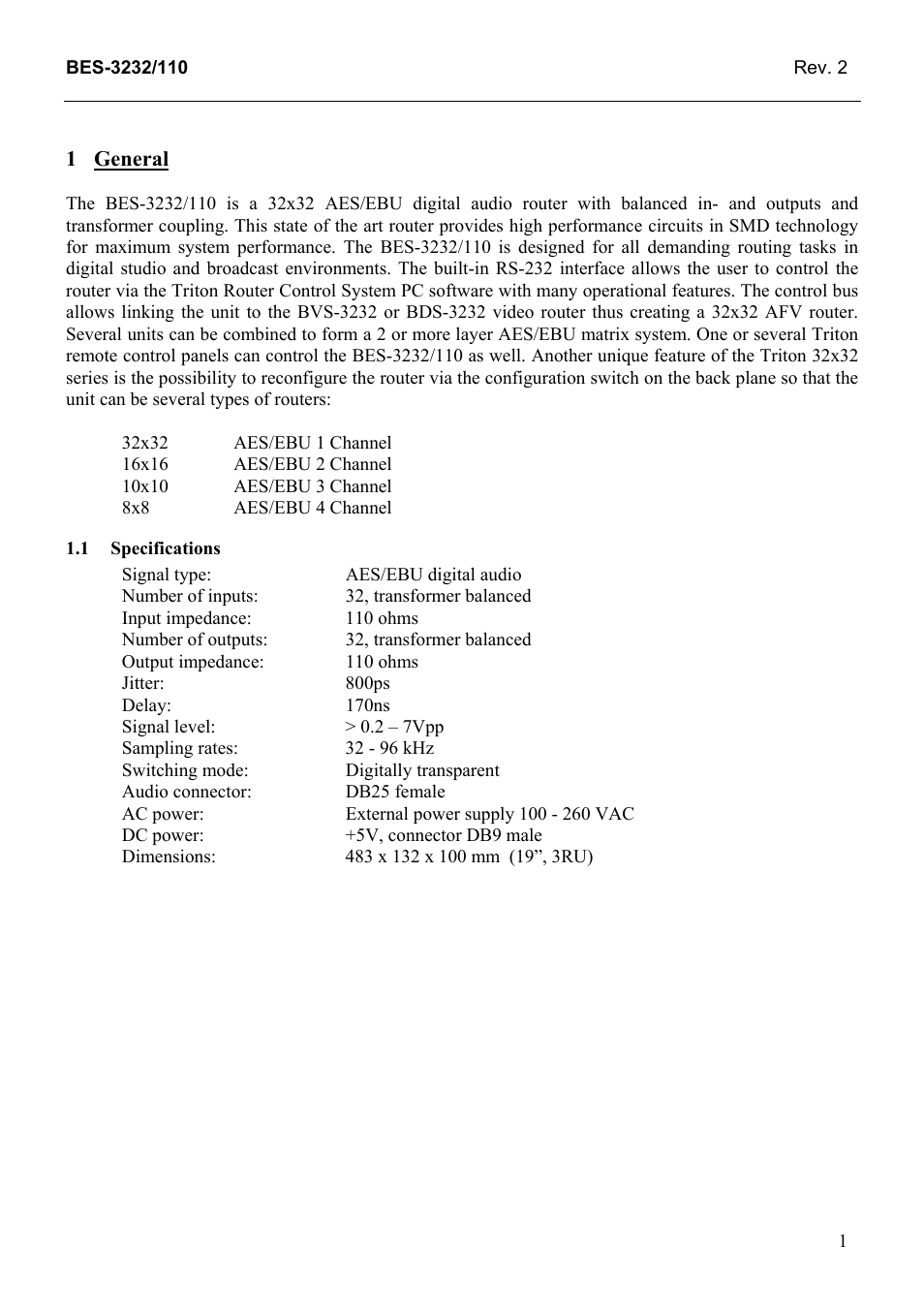 General, Specifications, General 1 | 1 specifications | Grass Valley TTN-BES-3232/110 User Manual | Page 9 / 25