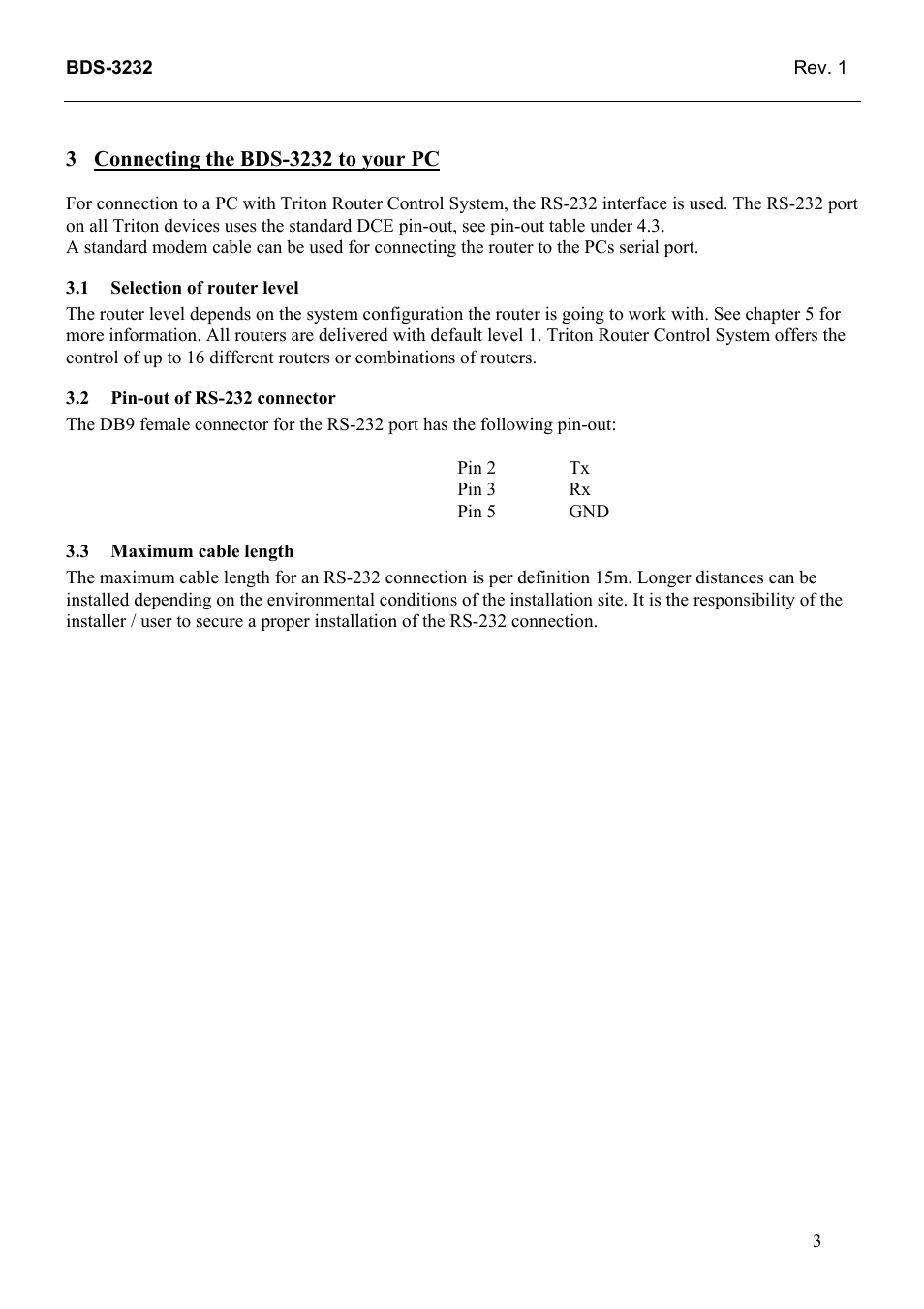 Connecting the bds-3232 to your pc, Selection of router level, Pin-out of rs-232 connector | Maximum cable length | Grass Valley TTN-BDS-3232 User Manual | Page 11 / 25