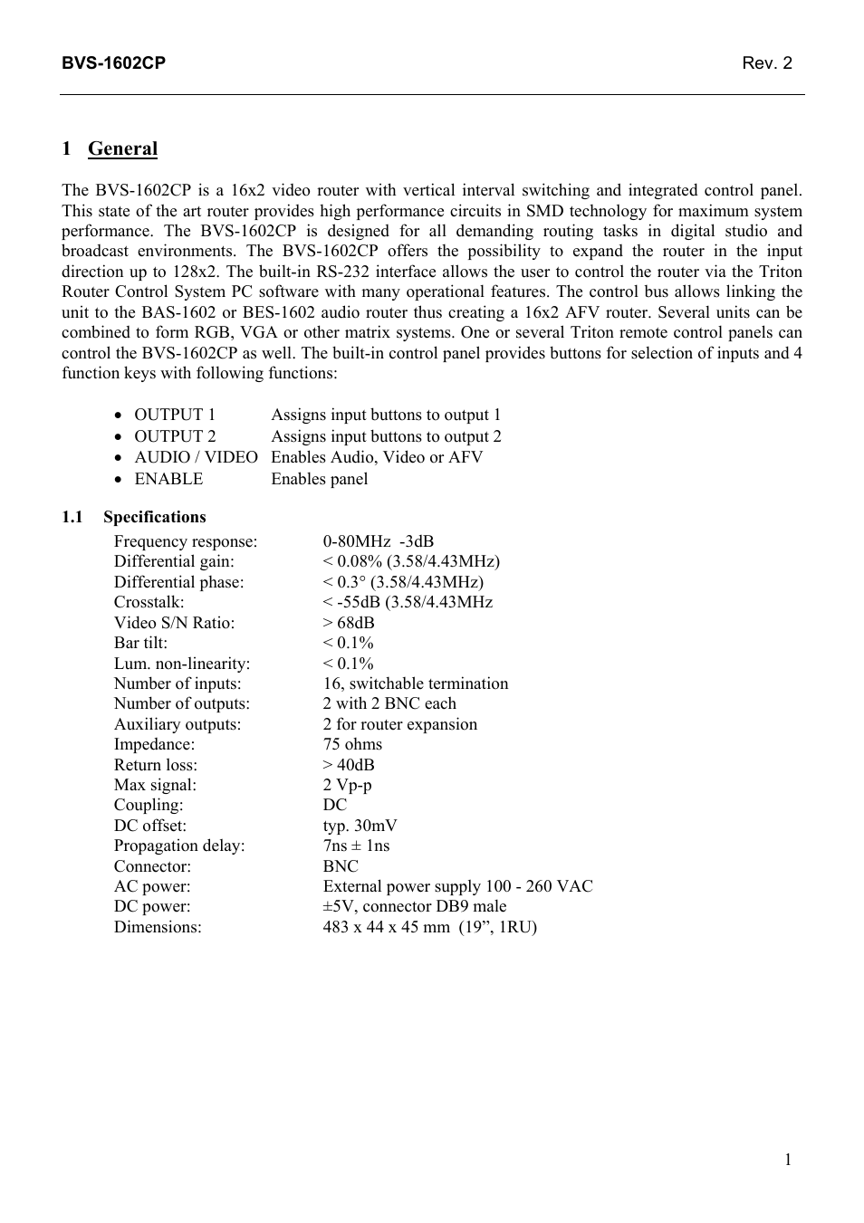 General, Specifications, General 1 | 1 specifications | Grass Valley TTN-BVS-1602CP User Manual | Page 9 / 24