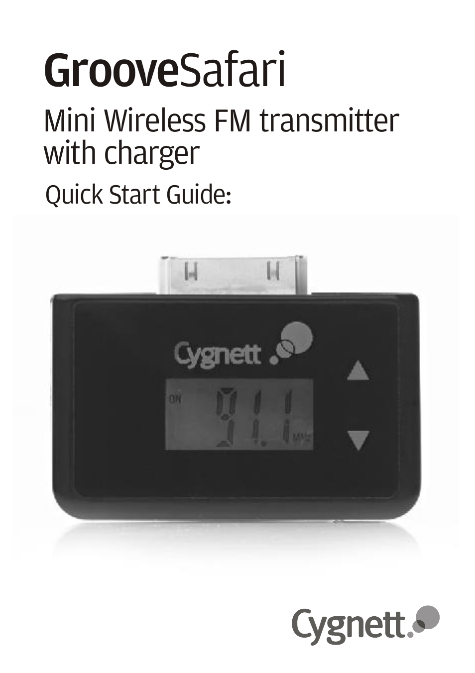 Cygnett Mini Wireless FM transmitter User Manual | 8 pages