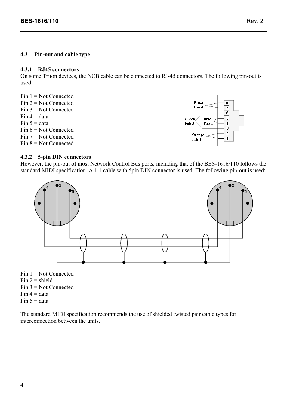 Pin-out and cable type, Rj45 connectors, Pin din connectors | 1 rj45, Connectors | Grass Valley TTN-BES-1616/110 User Manual | Page 12 / 23
