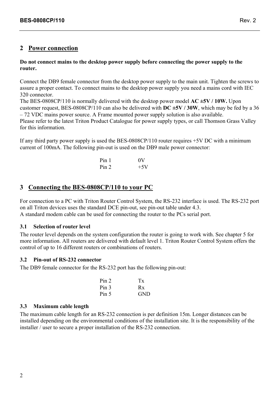 Power connection, Connecting the bes-0808cp/110 to your pc, Selection of router level | Pin-out of rs-232 connector, Maximum cable length | Grass Valley TTN-BES-0808CP/110 User Manual | Page 10 / 23