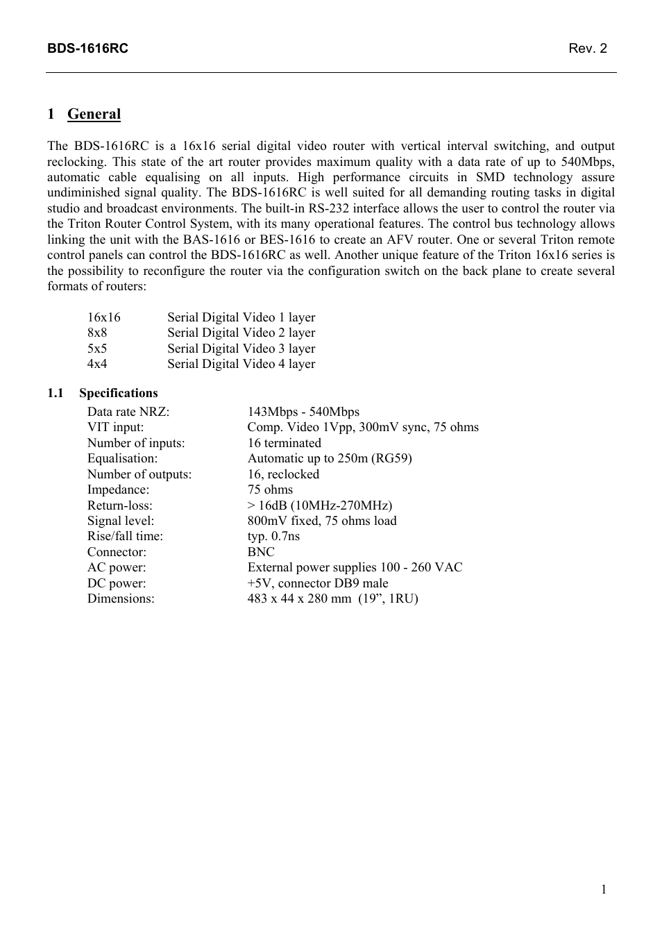 General, Specifications, General 1 | 1 specifications | Grass Valley TTN-BDS-1616RC User Manual | Page 9 / 24