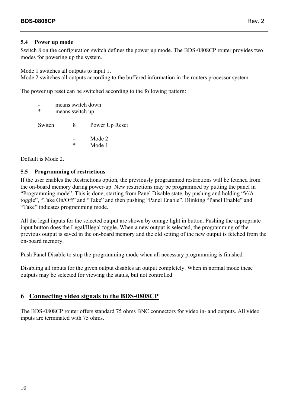 Power up mode, Programming of restrictions, Connecting video signals to the bds-0808cp | Grass Valley TTN-BDS-0808CP User Manual | Page 18 / 23