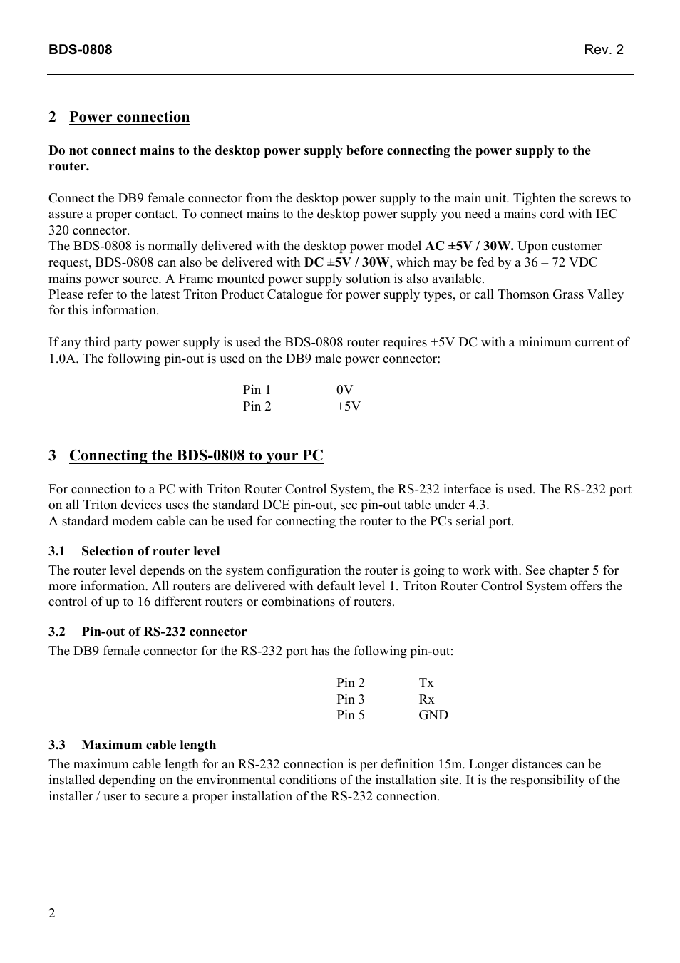 Power connection, Connecting the bds-0808 to your pc, Selection of router level | Pin-out of rs-232 connector, Maximum cable length | Grass Valley TTN-BDS-0808 User Manual | Page 10 / 22