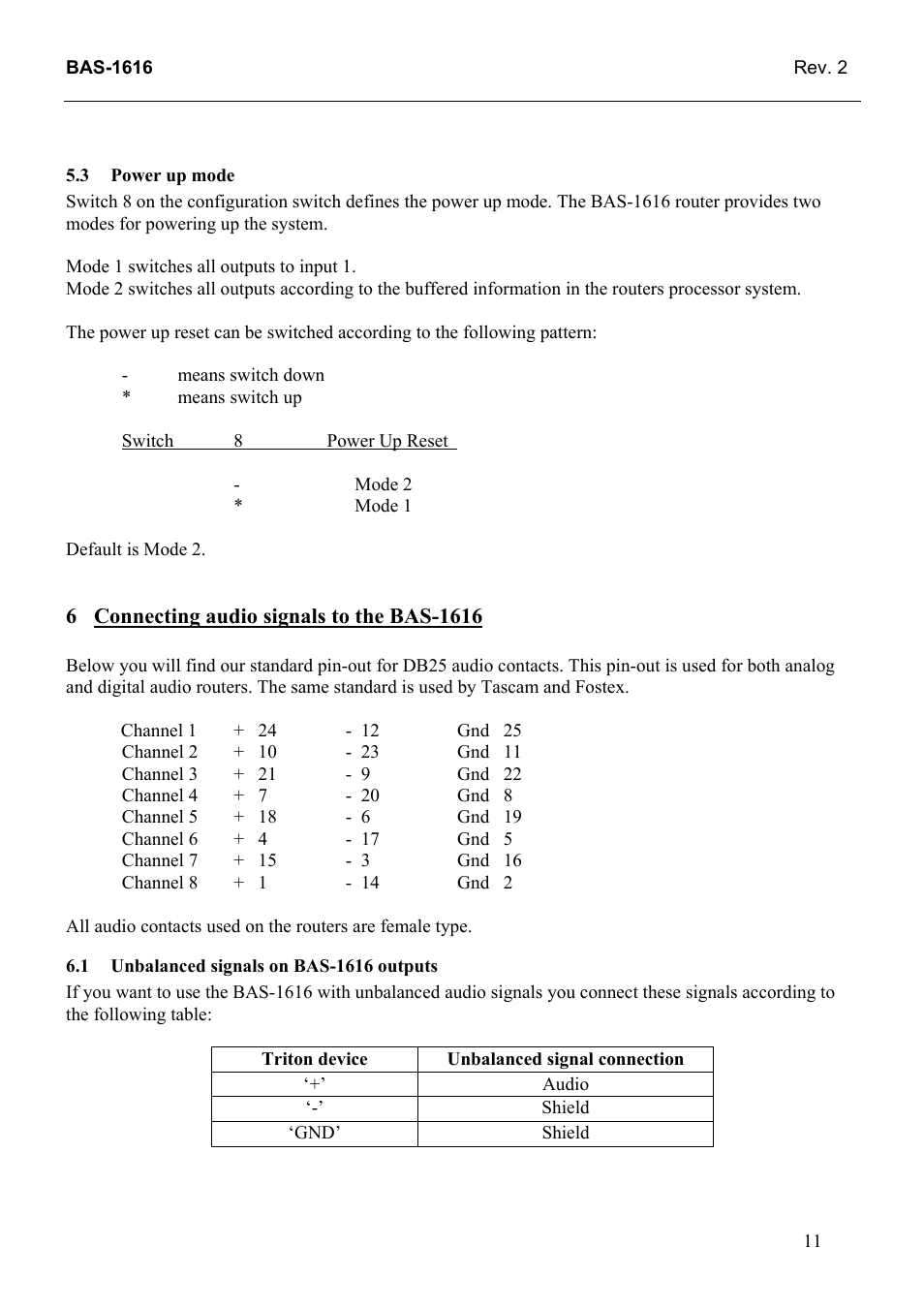 Power up mode, Connecting audio signals to the bas-1616, Unbalanced signals on bas-1616 outputs | Grass Valley TTN-BAS-1616 User Manual | Page 19 / 23